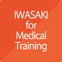 IWASAKI for Medical Training